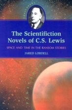 Scientifiction Novels of C.S. Lewis