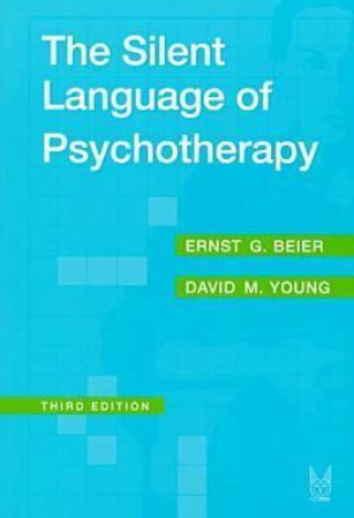 Silent Language of Psychotherapy