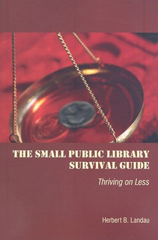 Small Public Library Survival Guide