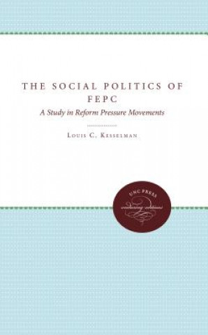 Social Politics of FEPC
