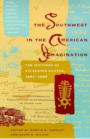 SOUTHWEST IN THE AMERICAN IMAGINATION