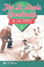 St. Louis Cardinals in the 1940s