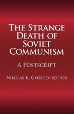 Strange Death of Soviet Communism