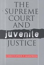 Supreme Court and Juvenile Justice