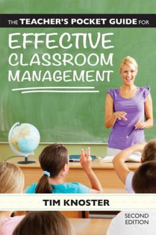 Teacher's Pocket Guide for Effective Classroom Management