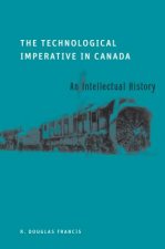 Technological Imperative in Canada