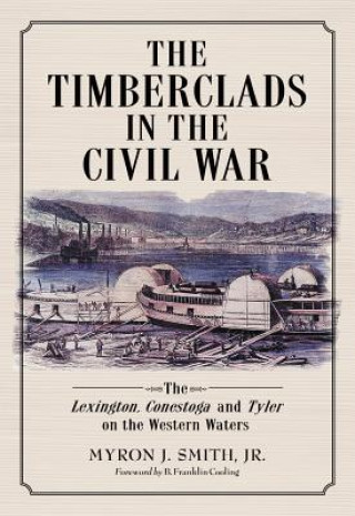 Timberclads in the Civil War