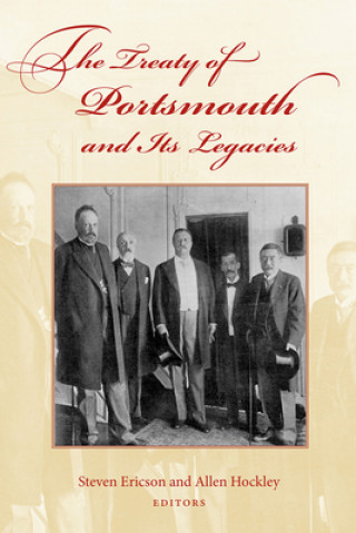 Treaty of Portsmouth and Its Legacies