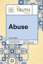 TRUTH ABOUT ABUSE, 2ND ED
