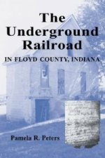 Underground Railroad in Floyd County, Indiana