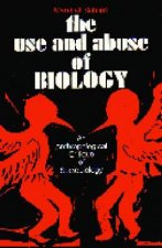 Use and Abuse of Biology