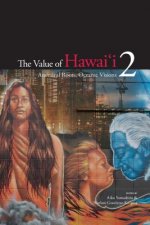Value of Hawai`i 2