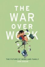 War Over Work