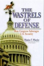 Wastrels of Defense