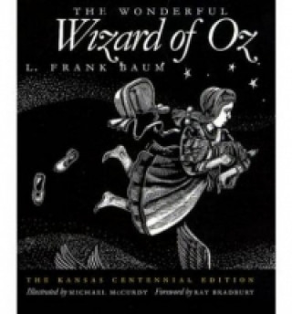 Wizard of Oz  Kansas Centennial Edition