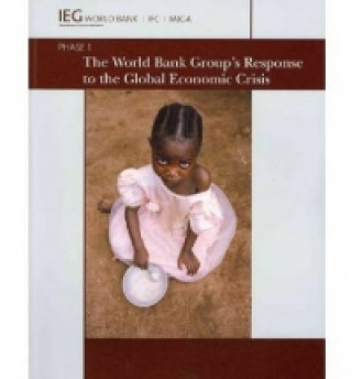 World Bank Group's Response to the Global Economic Crisis