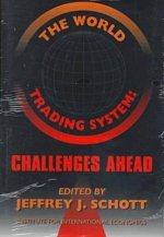 World Trading System - Challenges Ahead