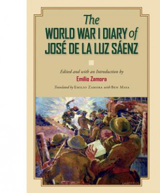 World War I Diary of Jose de la Luz Saenz