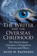 Writer and the Overseas Childhood