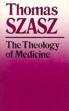 Theology of Medicine