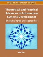 Theoretical and Practical Advances in Information Systems Development