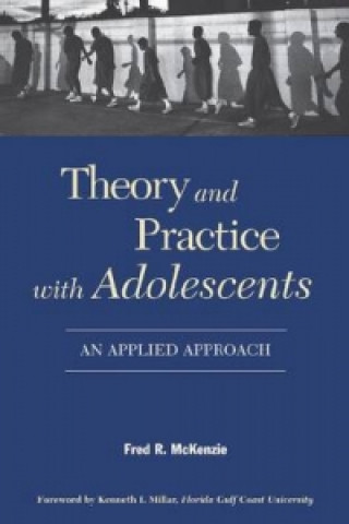 Theory and Practice with Adolescents