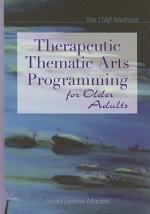 Therapeutic Thematic Arts Programming for Older Adults