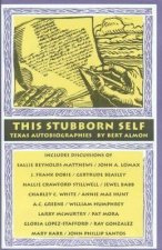 This Stubborn Self