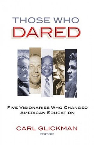 Those Who Dared
