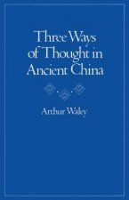 Three Ways of Thought in Ancient China