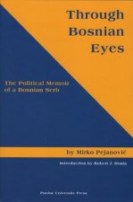 Through Bosnian Eyes