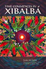 Time Commences in Xibalba