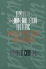 Toward a Phenomenological Rhetoric