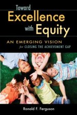 Toward Excellence with Equity