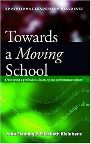 Towards A Moving School