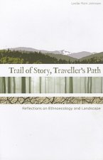 Trail of Story, Travellers' Path