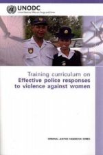 Training Curriculum on Effective Police Responses to Violence against Women