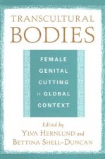 Transcultural Bodies