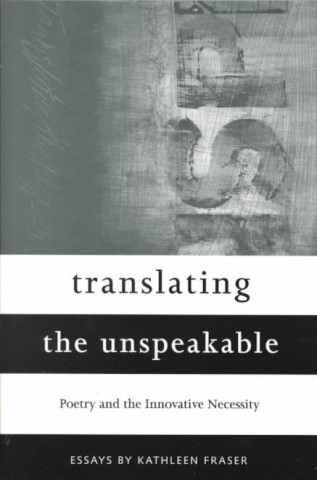 Translating the Unspeakable