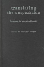Translating the Unspeakable