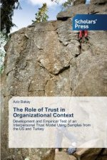 Role of Trust in Organizational Context