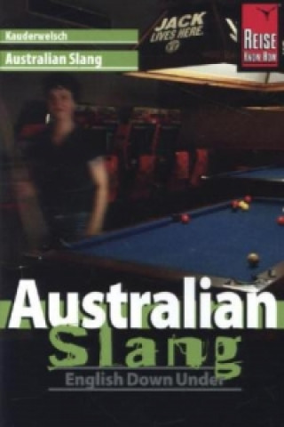 Australian Slang - English Down Under