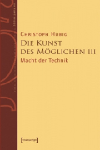 Die Kunst des Möglichen. Bd.3