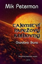 Tajemství papežovy knihovny 3 - Giordano Bruno,