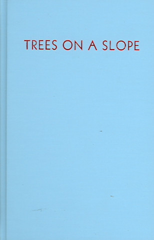 Trees on a Slope