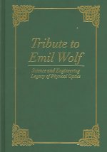 Tribute to Emil Wolf