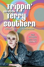 Trippin' with Terry Southern