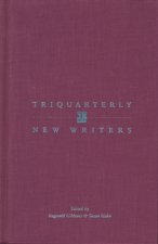 Triquarterly New Writers