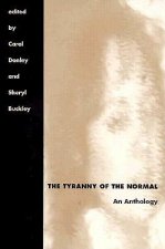Tyranny of the Normal