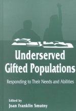 Underserved Gifted Populations